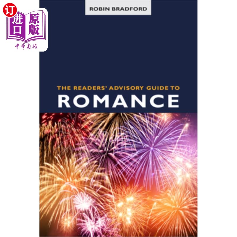 海外直订The Readers' Advisory Guide to Romance 《读者浪漫咨询指南》