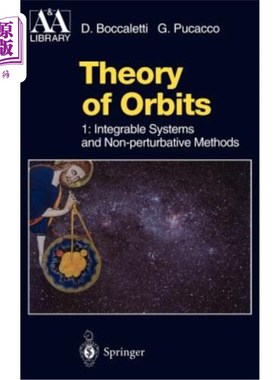 海外直订Theory of Orbits: Volume 1: Integrable Systems and Non-Perturbative Methods 轨道理论：第1卷：可积系统和非扰