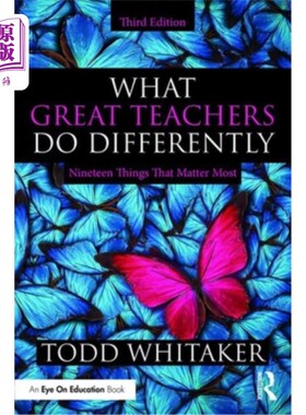 海外直订What Great Teachers Do Differently: Nineteen Things That Matter Most 好教师有什么不同之处：19件至重要的事情