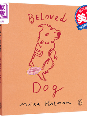 预售 美国插画师Maira Kalman 心爱的狗 Beloved Dog英文原版Maira Kalman【中商原版】