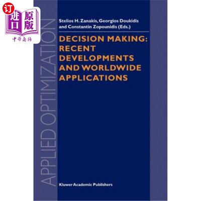 海外直订Decision Making: Recent Developments and Worldwide Applications 决策：发展和全球应用