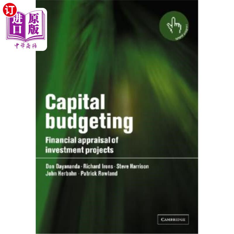 海外直订Capital Budgeting: Financial Appraisal of Investment Projects 资本预算:投资项目的财务评价