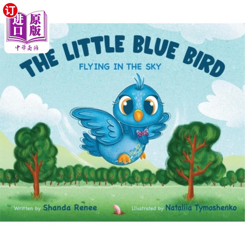 海外直订The Little Blue Bird: Flying in the Sky 《小蓝鸟:在天空中飞翔