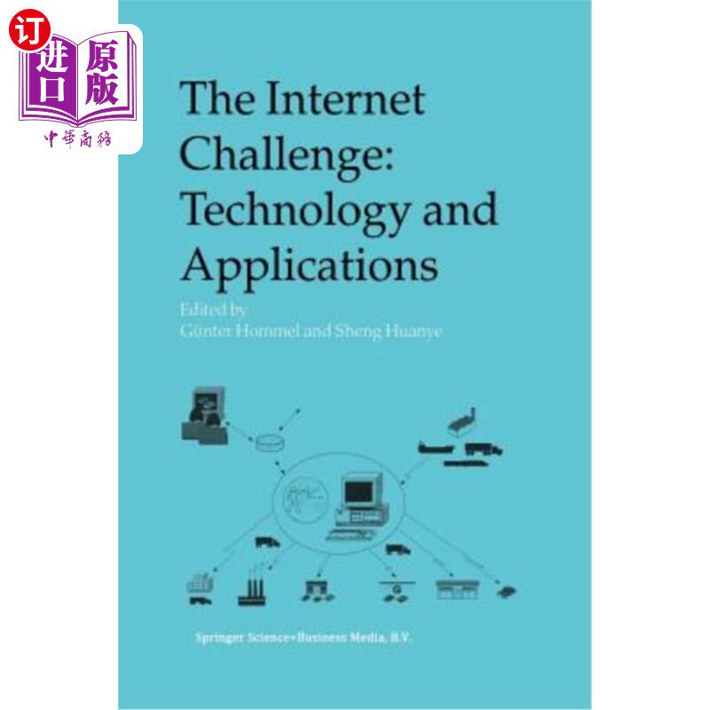 海外直订The Internet Challenge: Technology and Applications: Proceedings of the 5th Inte 《互联网挑战：技术与应用：第五