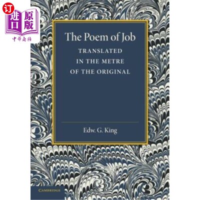海外直订The Poem of Job: Translated in the Metre of the Original 约伯的诗：按原诗的韵律翻译