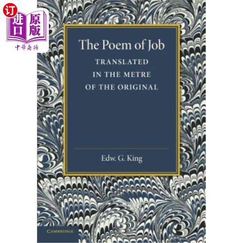 海外直订The Poem of Job: Translated in the Metre of the Original 约伯的诗：按原诗的韵律翻译