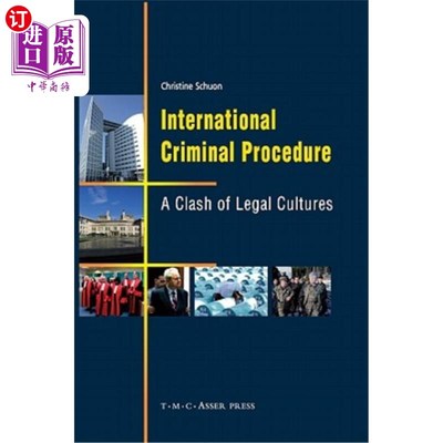 海外直订International Criminal Procedure: A Clash of Legal Cultures 国际刑事诉讼:法律文化的冲突