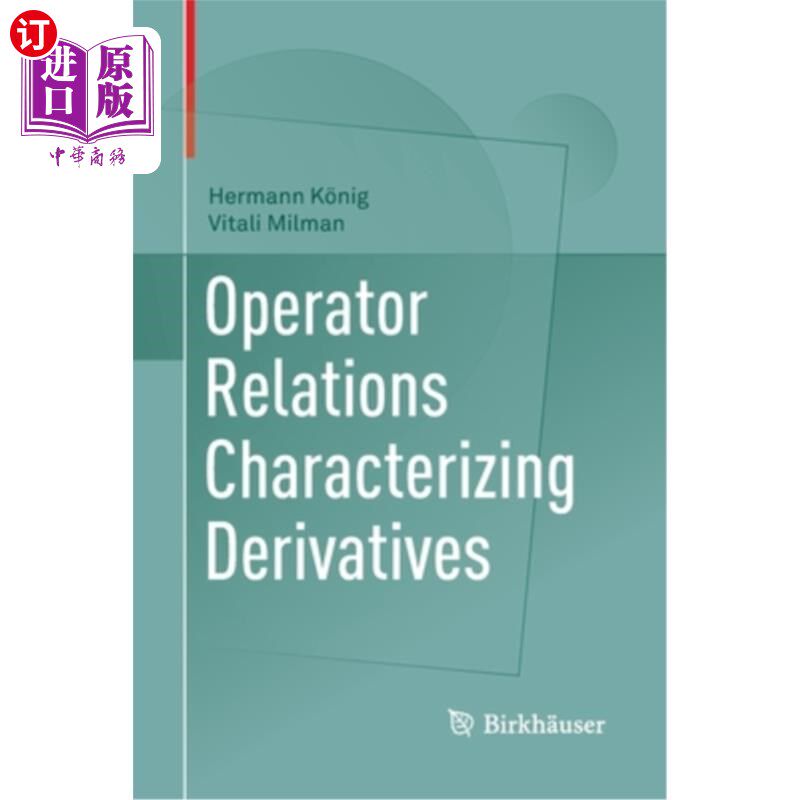 海外直订Operator Relations Characterizing Derivatives 导数的算子关系