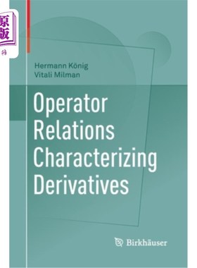 海外直订Operator Relations Characterizing Derivatives 导数的算子关系