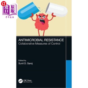 海外直订医药图书Antimicrobial Resistance: Collaborative Measures of Control 抗微生物药物耐药性:协同控制措施