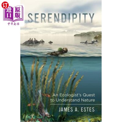 海外直订Serendipity: An Ecologist's Quest to Understand Nature Volume 14 意外发现:生态学家对理解自然的探索第14卷