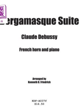 海外直订Bergamasque Suite - horn and piano 贝加玛克组曲圆号和钢琴