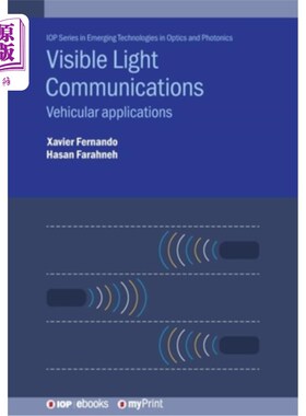 海外直订Visible Light Communications: Vehicular applications 可见光通信:车辆应用
