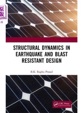 海外直订Structural Dynamics in Earthquake and Blast Resi... 抗震与防爆设计中的结构动力学