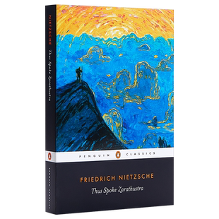 [英文原版]Thus Spoke Zarathustra 查拉图斯特拉如是说 【中商原版】Friedrich Nietzsche 尼采