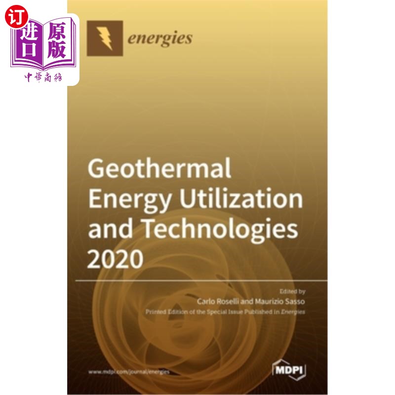 海外直订Geothermal Energy Utilization and Technologies 2020 《2020年地热能利用与技术