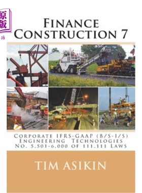 海外直订Finance Construction 7: Corporate IFRS-GAAP (B/S-I/S) Engineering Technologies N 金融建设7:公司IF