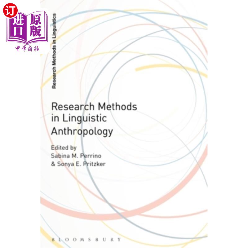 海外直订Research Methods in Linguistic Anthropology 人类语言学研究方法