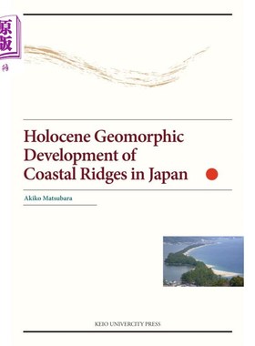 海外直订日语 Ｈｏｌｏｃｅｎｅ　Ｇｅｏｍｏｒｐｈｉｃ　Ｄｅｖｅｌｏｐｍｅｎｔ　ｏｆ　Ｃｏａｓｔａｌ　Ｒｉｄｇｅｓ　ｉ