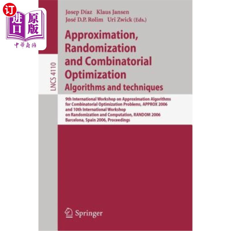 海外直订Approximation, Randomization and Combinatorial Optimization: Algorithms and Tech 近似、随机化和组合优化：算