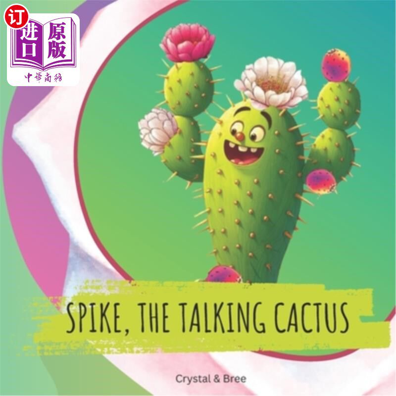海外直订Spike, The Talking Cactus 会说话的仙人掌斯派克