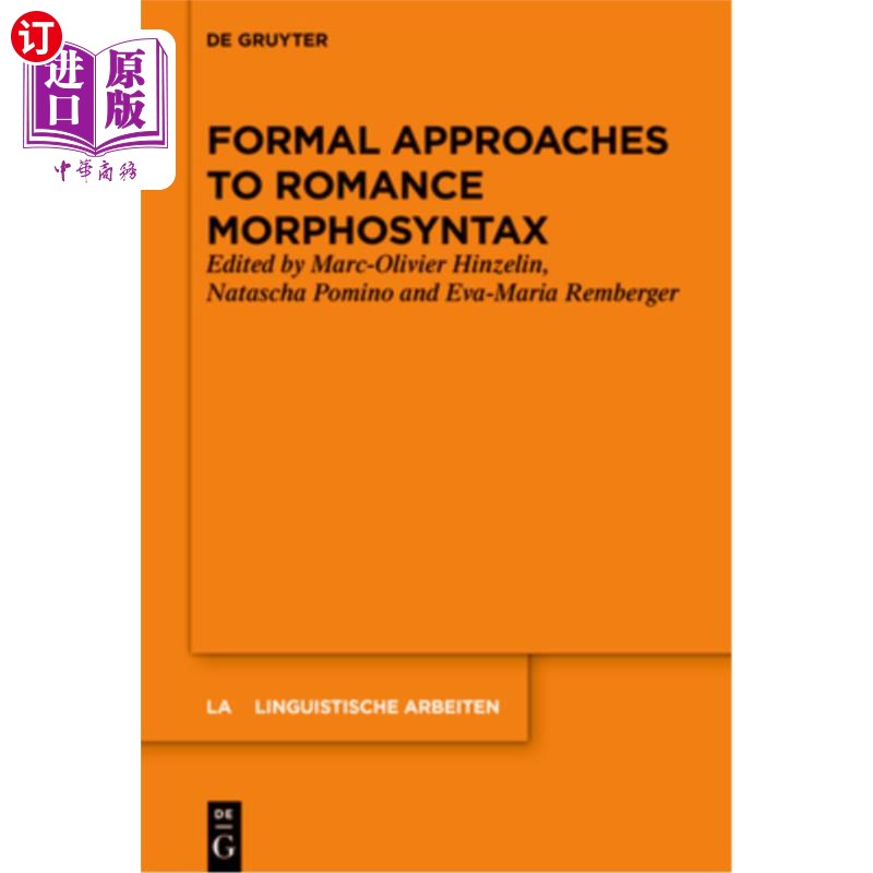 海外直订Formal Approaches to Romance Morphosyntax 浪漫形态句法的形式研究
