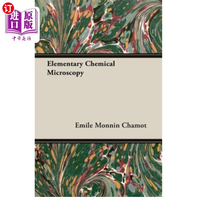 海外直订Elementary Chemical Microscopy 基础化学显微镜