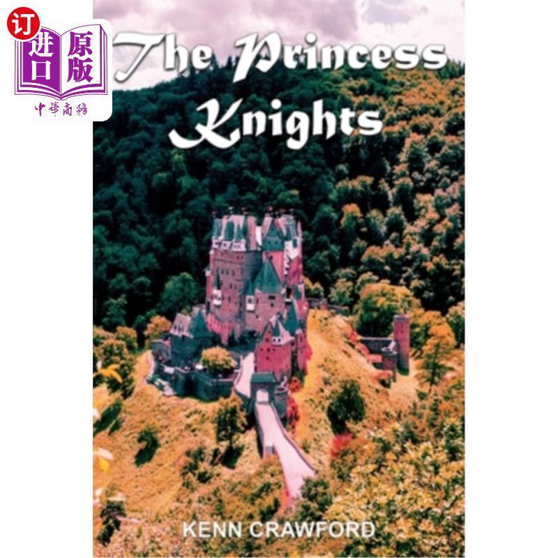海外直订The Princess Knights: The heartfelt story of two little princesses who venture d 公主骑士:两个小公主冒险深