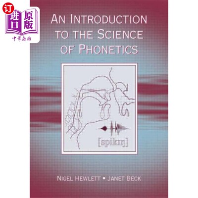 海外直订Introduction to the Science of Phonetics 语音学概论