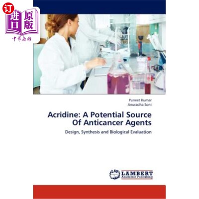 海外直订医药图书Acridine: A Potential Source of Anticancer Agents 吖啶：抗癌药物的潜在来源