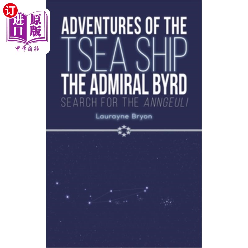 海外直订Adventures of the TSEA Ship the Admiral Byrd 海军上将伯德号的冒险