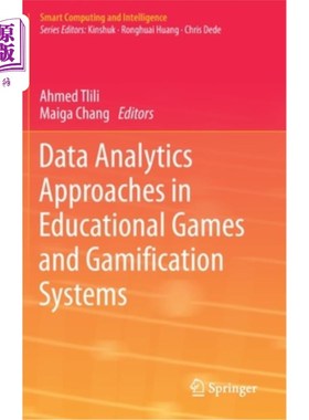 海外直订Data Analytics Approaches in Educational Games and Gamification Systems 教育游戏和游戏化系统中的数据分析方