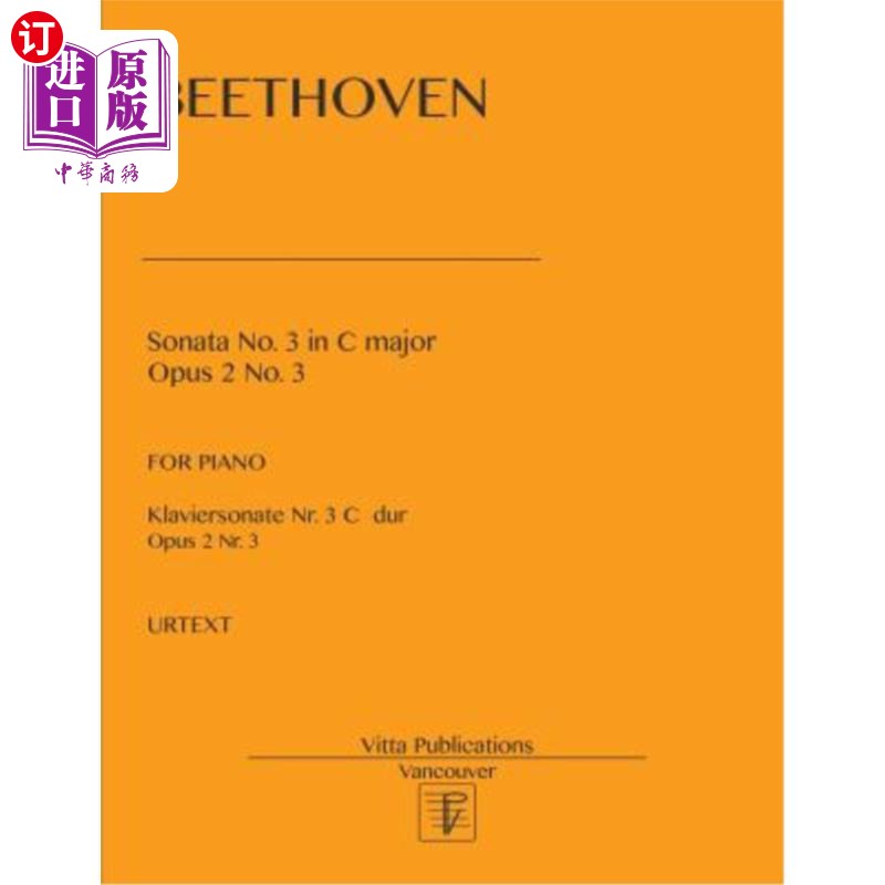 海外直订Sonata No. 3 in C major: op.2 no. 3. Urtext with Fingering C大调第三奏鸣曲:作品第2号。3.Urtext with fingere