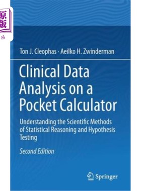 海外直订医药图书Clinical Data Analysis on a Pocket Calculator: Understanding the Scientific Meth 袖珍计算器临床数据