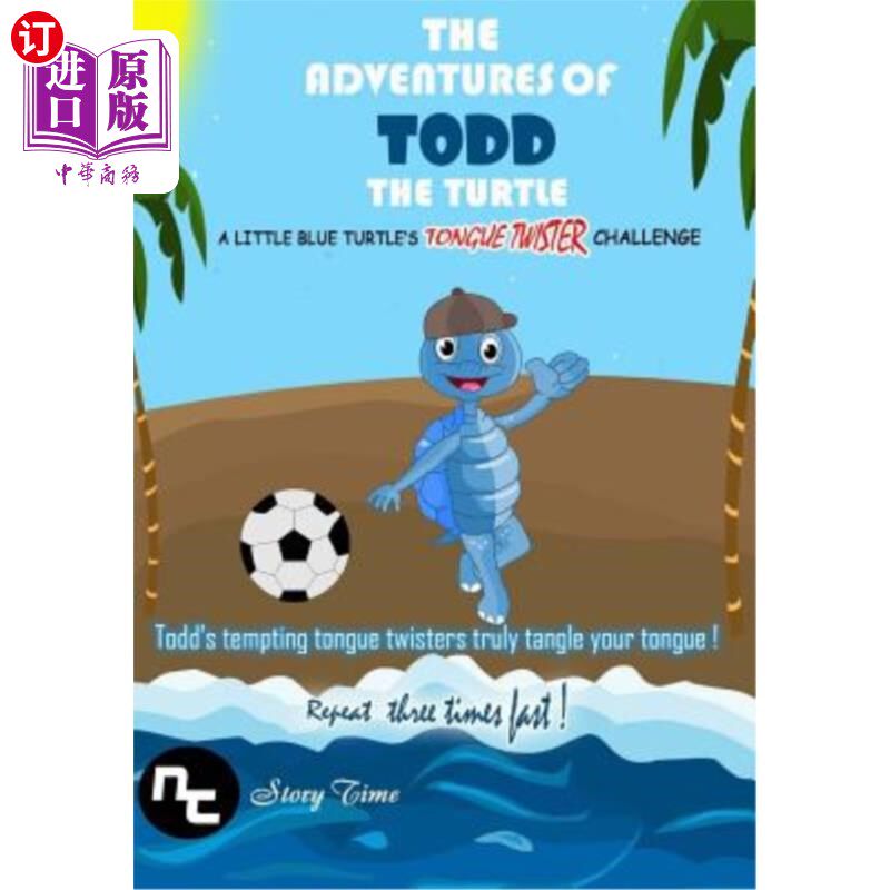 【中商海外直订】kids book: the adventures of todd the turtle: a