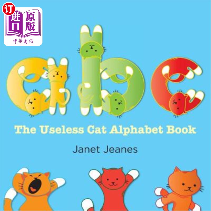海外直订ABC - The Useless Cat Alphabet Book ABC-无用的猫字母书