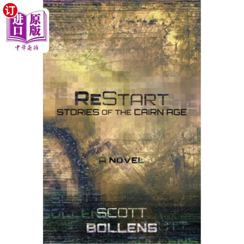 海外直订ReStart: Stories of the Cairn Age 重新开始:凯恩时代的故事