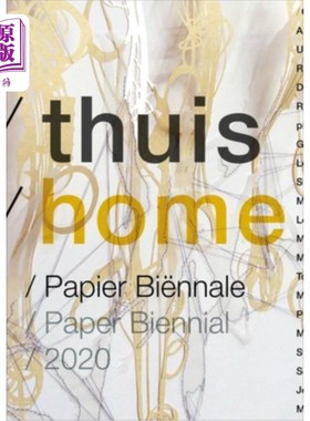 海外直订荷兰语 Thuis/Home. Paper Biennial 2020 Thuis / Home。2020纸双年展
