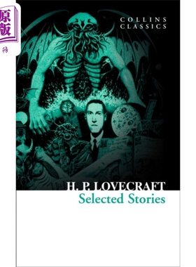 柯林斯经典文学 克苏鲁神话精选故事 HP洛夫克拉夫特 英文原版 Collins Classics SELECTED STORIES Lovecraft【中商原版】