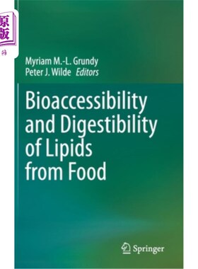 海外直订Bioaccessibility and Digestibility of Lipids from Food 食品中油脂的生物可及性和可消化性