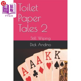 Tales Still Wiping 仍在擦拭 海外直订Toilet 卫生纸传说2 Paper
