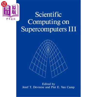 海外直订Scientific Computing on Supercomputers III 超级计算机上的科学计算3