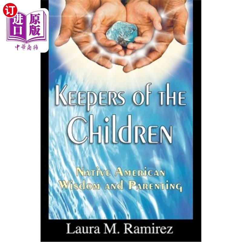 海外直订keepers of the children 儿童的守护者