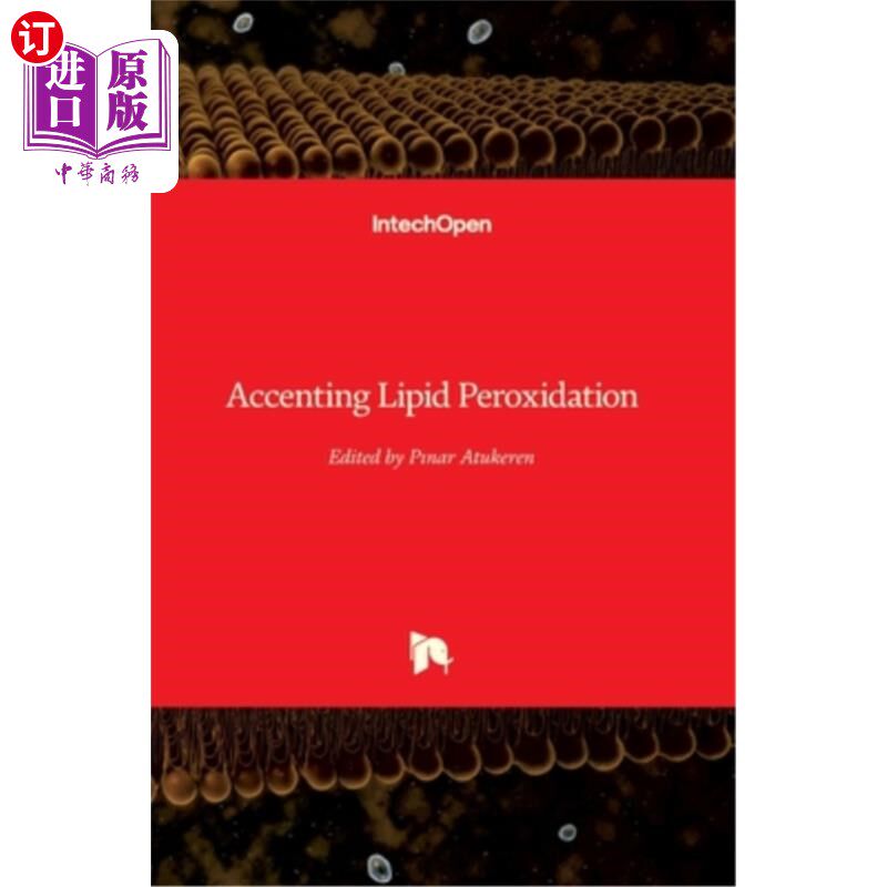 海外直订Accenting Lipid Peroxidation 强调脂质过氧化