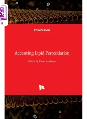 海外直订Accenting Lipid Peroxidation 强调脂质过氧化