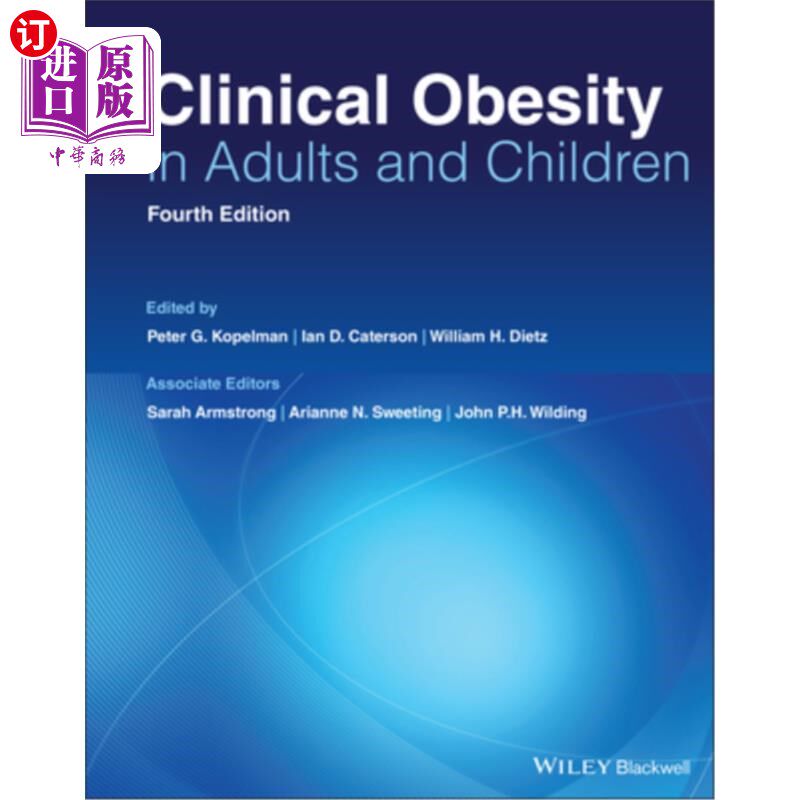 海外直订医药图书Clinical Obesity in Adults and Children 成人和儿童的临床肥胖