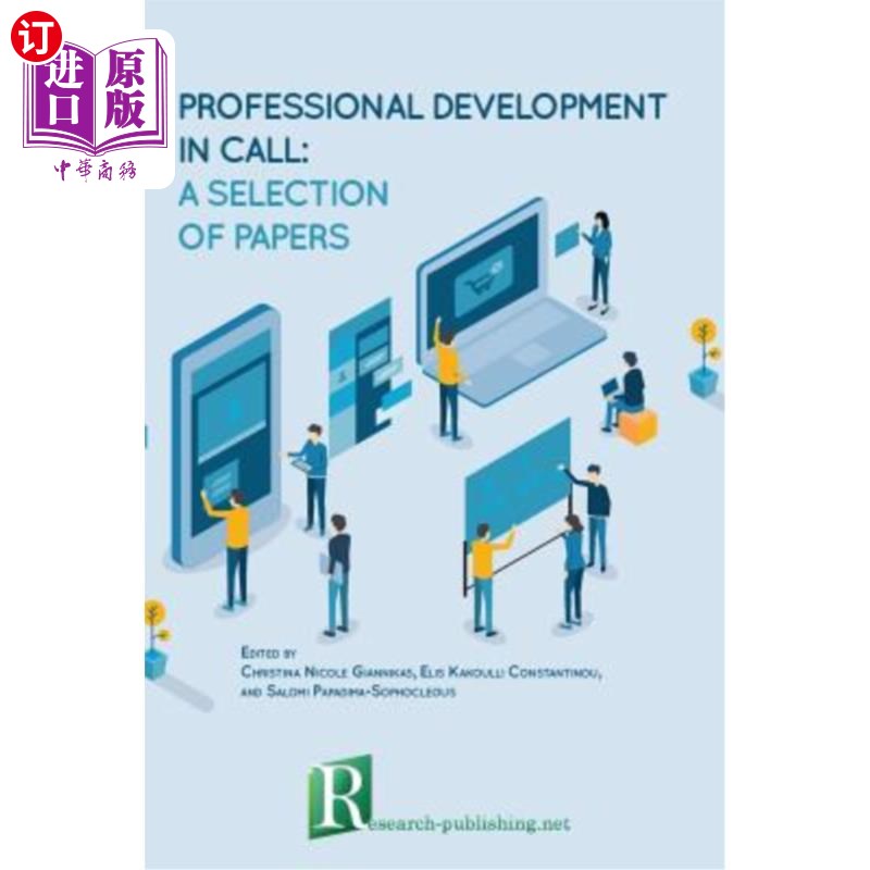 海外直订Professional development in CALL: a selection of papers 计算机辅助教学的专业发展:论文选集