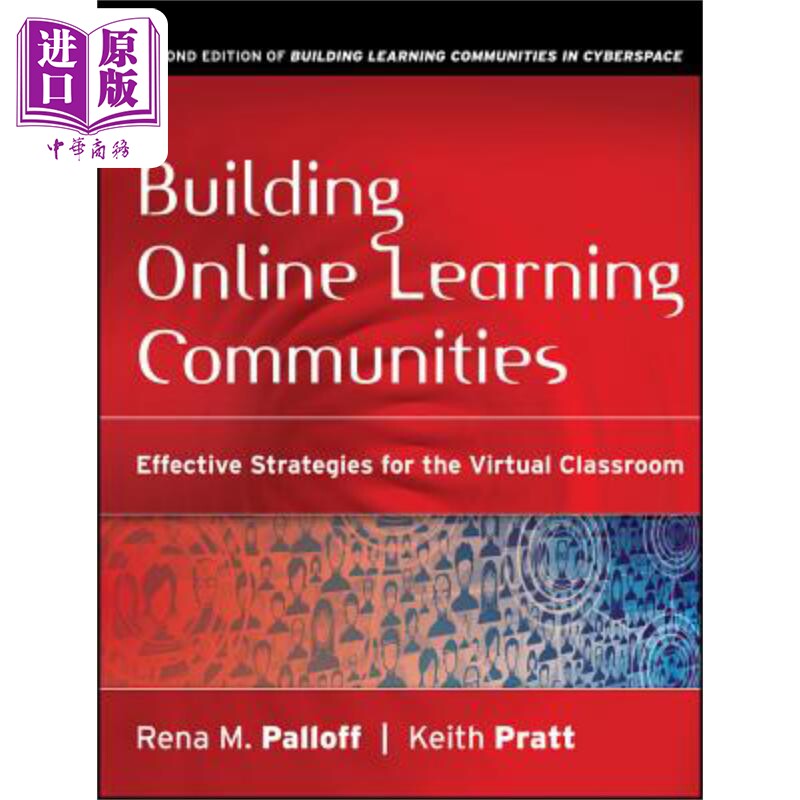 现货 建立网上学习社区 Building Online Learning Communities 英文原版 Rena Palloff 中商原版