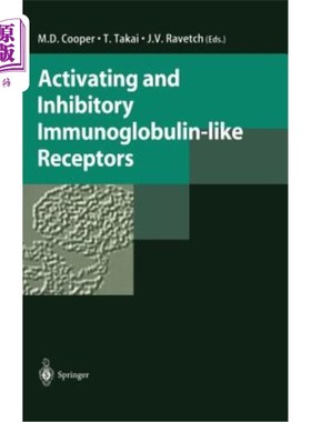 海外直订医药图书Activating and Inhibitory Immunoglobulin-Like Receptors 激活和抑制免疫球蛋白样受体