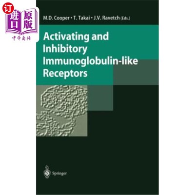海外直订医药图书Activating and Inhibitory Immunoglobulin-Like Receptors 激活和抑制免疫球蛋白样受体